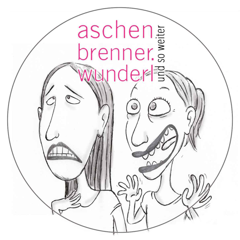 Aschenbrenner/Wunderl - "aschenbrenner.wunderl und so weiter"