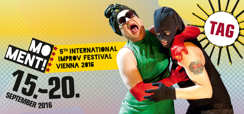 MOMENT! 5th International Improv Festival Vienna 2016