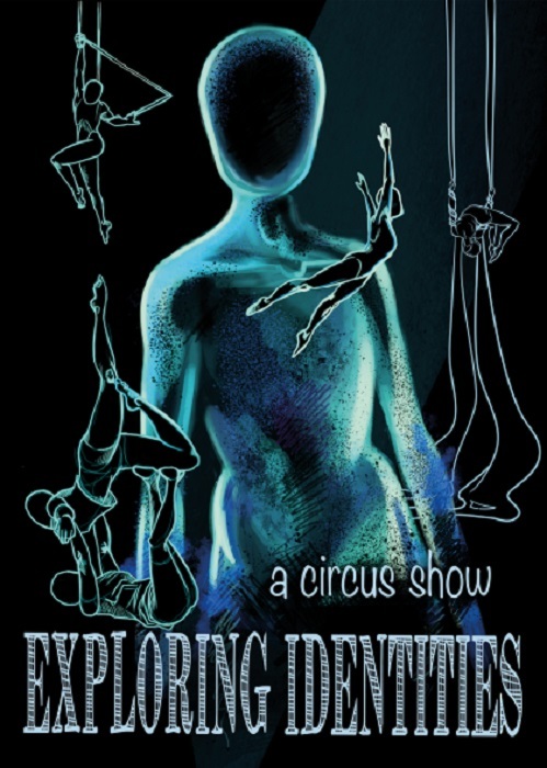 Exploring Identities - a circus show