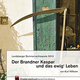 Der Brandner Kaspar und das ewig' Leben