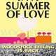 In A Summer Of Love