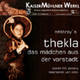 Thekla, das Mädchen aus der Vorstadt