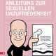 Anleitung zur sexuellen Unzufriedenheit