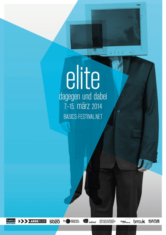 ARGE kultur: basics festival 2014 „elite. dagegen und dabei“