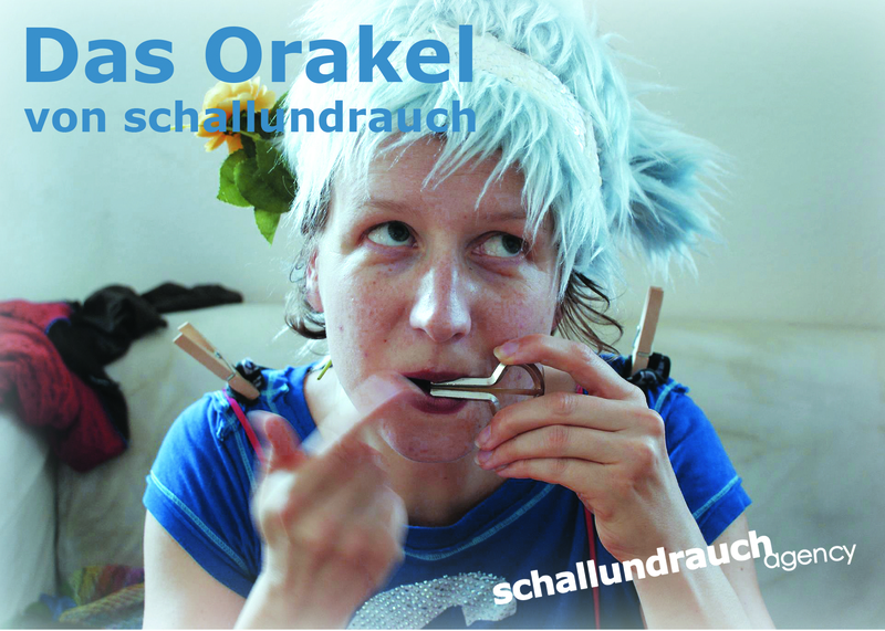 Das Orakel von schallundrauch