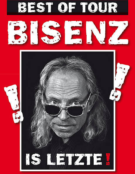 Bisenz - Is Letzte!