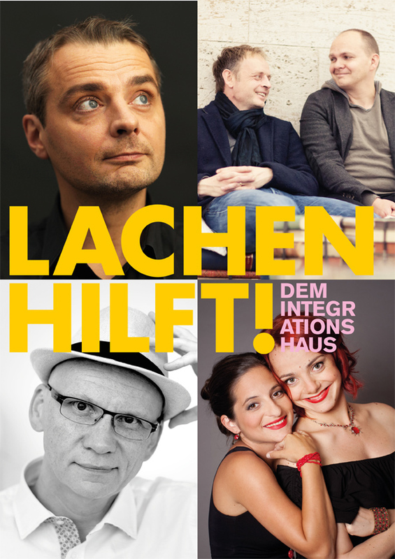 Lachen hilft! - Benefizgala fürs Integrationshaus  