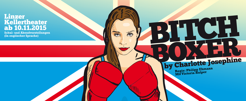Bitch Boxer - Englischtheater