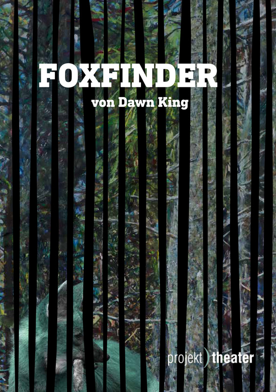 Projekttheater: Foxfinder