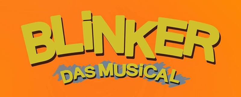 Blinker- Das Musical