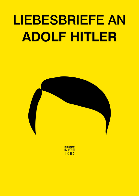 Süßes Adile, heiß ersehnter Wolf: Liebesbriefe an Adolf Hitler