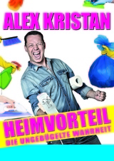 HEIMVORTEIL - die ungebügelte Wahrheit