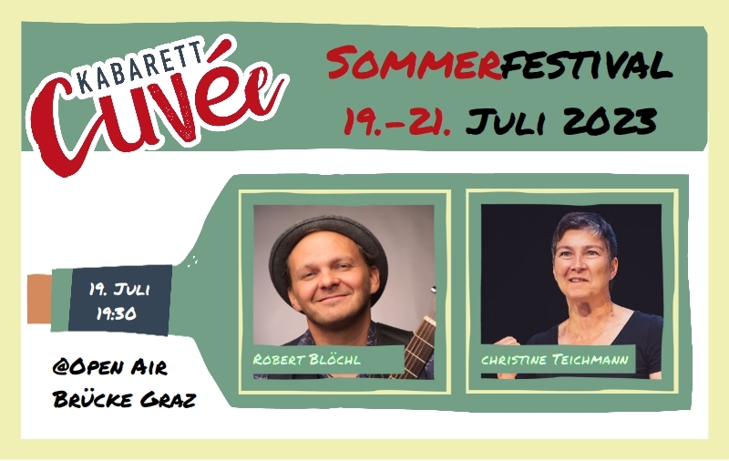 Kabarett Cuvée Sommer Festival - Blöchl / Teichmann