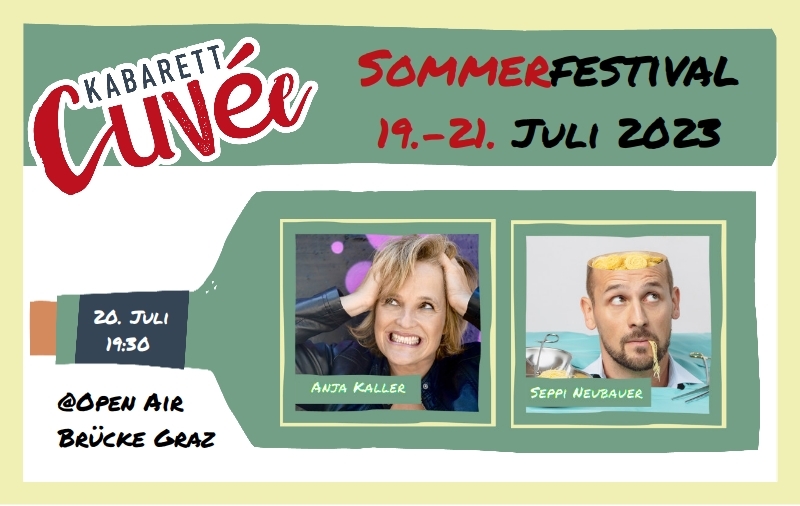 Kabarett Cuvée Sommer Festival - Kaller / Neubauer