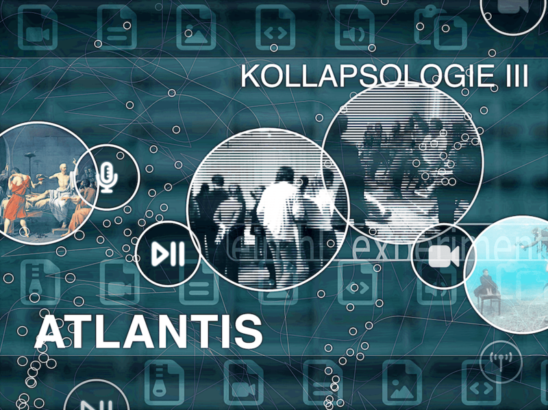 KOLLAPSOLOGIE III: ATLANTIS​