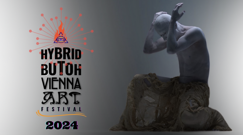HYBRID BUTOH VIENNA ART FESTIVAL